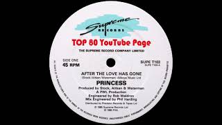Princess - After The Love Has Gone (A Phil Harding Extended Version)