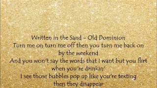 Written in the Sand - Old Dominion Lyrics
