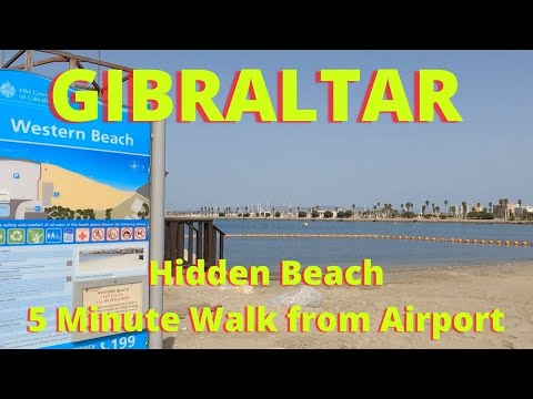 Gibraltar Hidden Beach; 5 Minute Walk from Airport Terminal, Perfect Spot before Your Flight