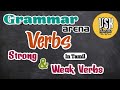Strong Verbs And Weak Verbs VERBS Samacheer Kalvi Tnpsc General English