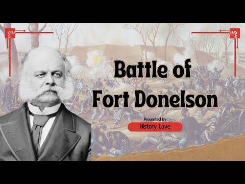Battle of Fort Donelson: Grant’s Unconditional Victory | Civil War Triumph in Tennessee