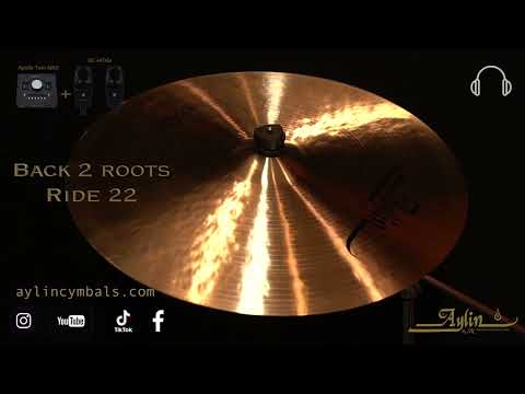 Aylin Cymbals   Back 2 Roots   Ride 22