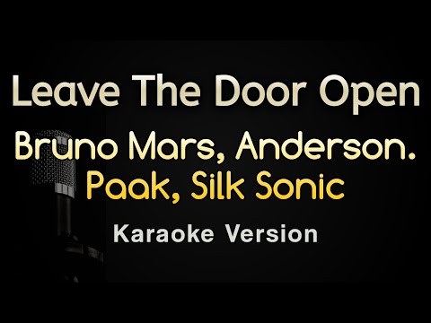 Leave The Door Open - Bruno Mars, Silk Sonic (Karaoke Songs With Lyrics - Original Key)