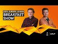 UEL Breakfast Show: Famous Academies & Future Stars | Presented By Kia