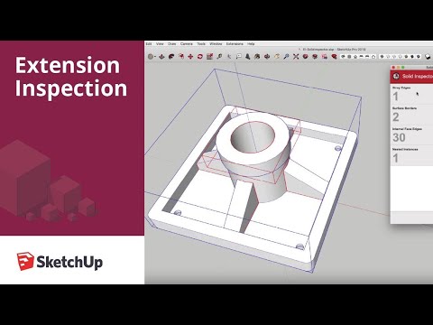 SketchUp Extension Inspection: Solid Inspector