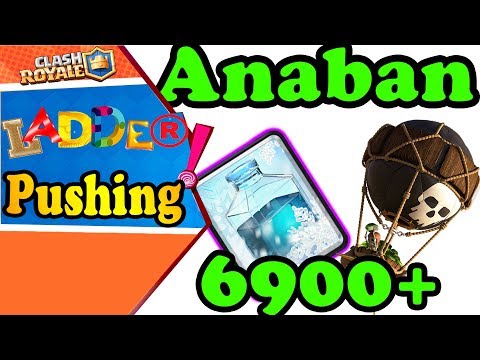 Anaban Clash Royale 6900+ Balloon Freeze  gameplays - Clash Royale