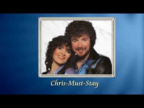 CHRIS-MUST-STAY - Eve Graham & Danny Finn