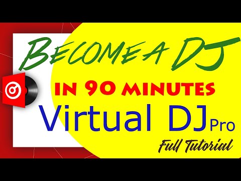 Beginner to Expert DJ in 90 minutes on virtual DJ with 8 pro mixing Techniques