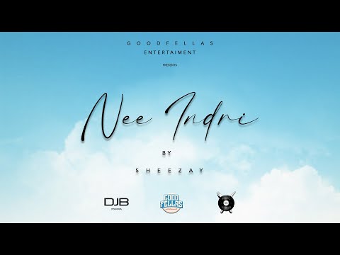 Nee Indri - Sheezay