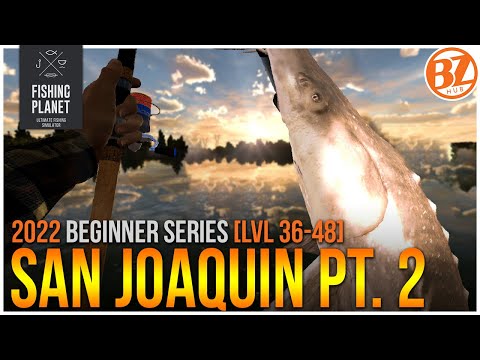 [F2P Lvl 36-48] Fishing Planet San Joaquin Delta Guide pt.2 | BZHub Beginner Series 2!