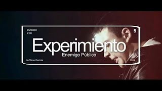 Enemigo Público - Experimiento ft Alejandro Jaramillo (Pollo)