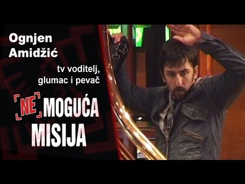 Nemoguća misija - Ognjen Amidžić