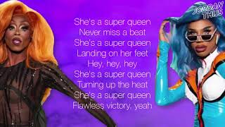 LYRIC VIDEO: &quot;Super Queen&quot; by the Cast of RuPaul&#39;s Drag Race All Stars 4