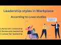 Leadership Styles Autocratic Leadership Democratic Leadership Laissze Fair Style In Sinhala