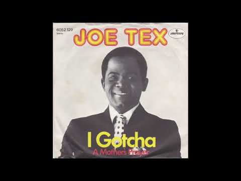 I Gotcha - Joe Tex (1972)