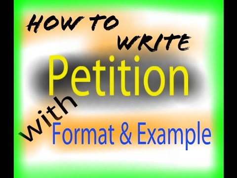 How to write PETITION!! Video