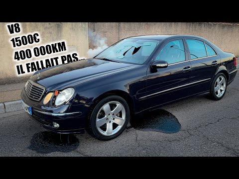 J'AI ACHETÉ LA PIRE MERCEDES DU MONDE UNE E500 pour 1500€ et 400 000km !