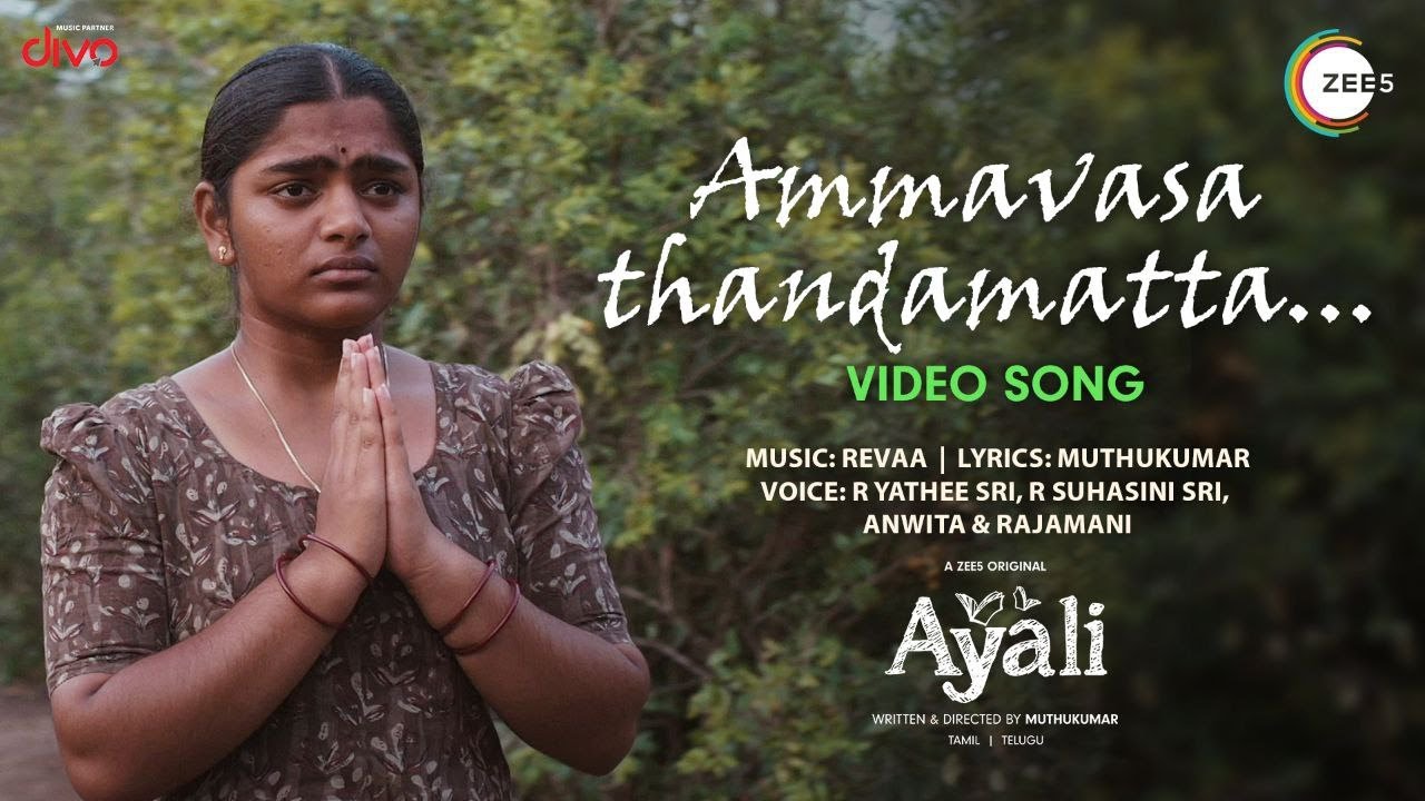 Ammavaasa Thaandamatta Song Lyrics | Ayali 2023 Web Series | Revaa, R Yathee Sri