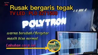Download lagu service tv led polytron gambar bergaris dan warna berubah mp3