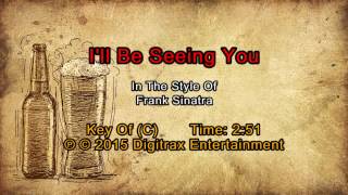Frank Sinatra - I&#39;ll Be Seeing You (Backing Track)