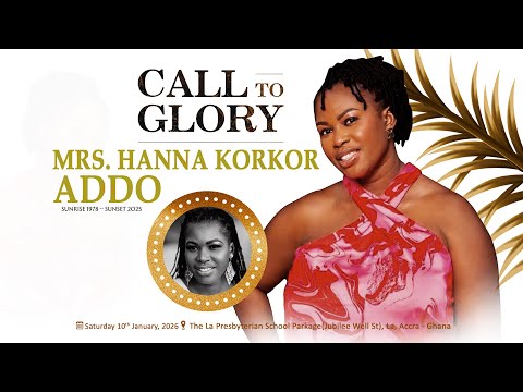 The burial service for the late Mrs. Hanna Korkor Addo