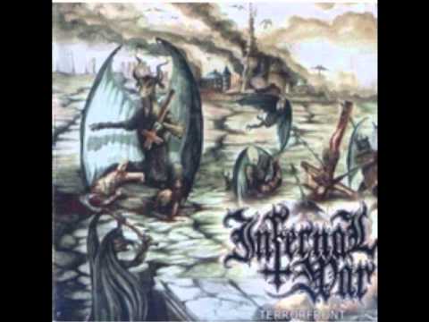 Infernal War - Crushing Impure Idolatry