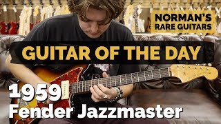 Video thumbnail for Guitar of the Day: 1959 Fender Jazzmaster Sunburst | Norman's Rare Guitars by Normans Rare Guitars