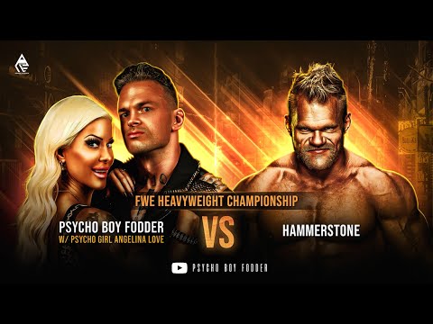 Fodder w/ Psycho Girl Angelina Love vs Hammerstone | FWE | Heavyweight Title | Full Match