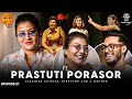 Prastuti Porasor - Behind the BOLDNESS, Unseen || Navratri Special Episode || Assamese PODCAST- 57