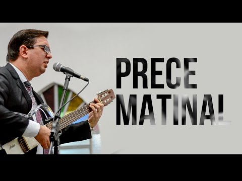 Prece Matinal - Josafá Souza e Banda
