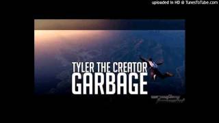 Tyler, the Creator - Garbage
