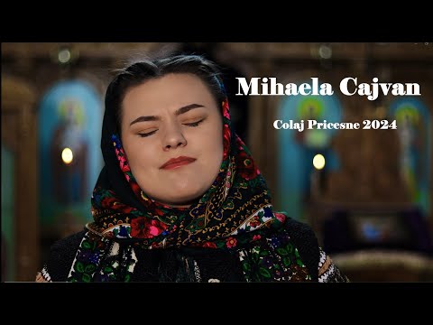 Mihaela Cajvan - Colaj pricesne 2024