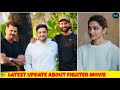 Where Will The Climax Of Fighter Film Be Shoot News Of Stars