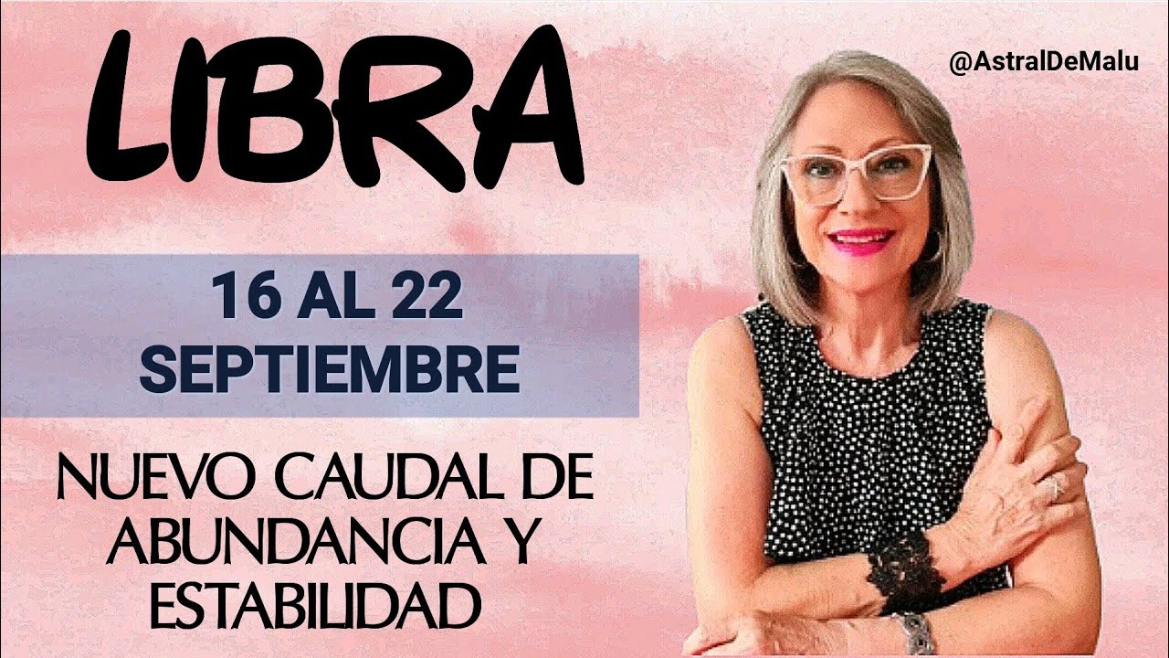 LIBRA /NUEVO CAUDAL DE ABUNDANCIA Y ESTABILIDAD