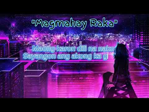 Mixdowg - "Magmahay Raka"  Thon$dp (Lyric Video)