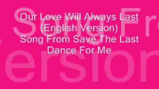 Our love will always last Lyric