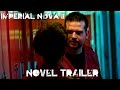 [NOVEL TRAILER] Imperial Nova II: The Dogs of ...