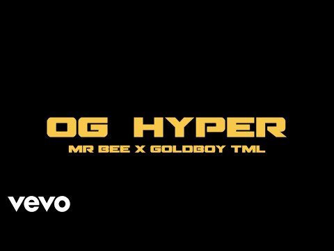 OG Hyper - Ire (Official Video) ft. Mr Bee, Goldboy TML