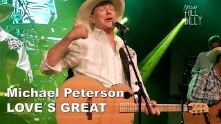 Michael Peterson - Love´s Great - Live!