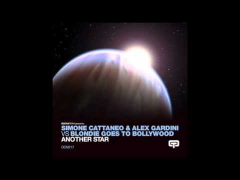 Simone Cattaneo & Alex Gardini vs Blondie Goes To Bollywood_Another Star (Cattaneo & Gardini Dub)