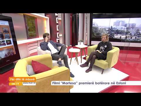 Filmi "Martesa" premiere boterore ne Estoni 21.09.2017