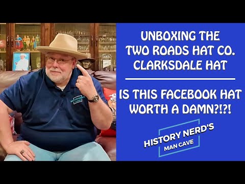 Unboxing The Two Roads Hat Company Clarksdale Hat - Is This Hat From A Facebook Ad Any Good?