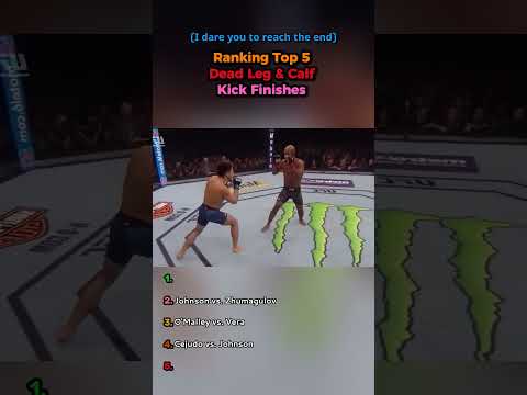 Ranking Top 5 Dead Leg & Calf Kick Finishes