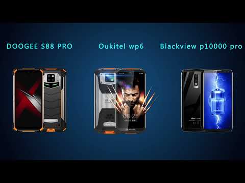 Oukitel wp6 VS DOOGEE S88 PRO VS BLACKVIEW BV P10000 pro