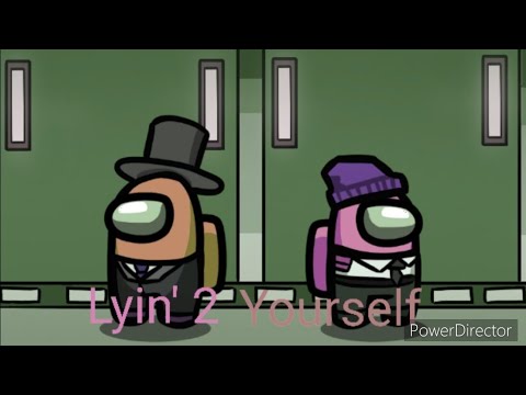 Lyin' 2 Yourself - Daycore (Among Us Mashup) (CG5²)