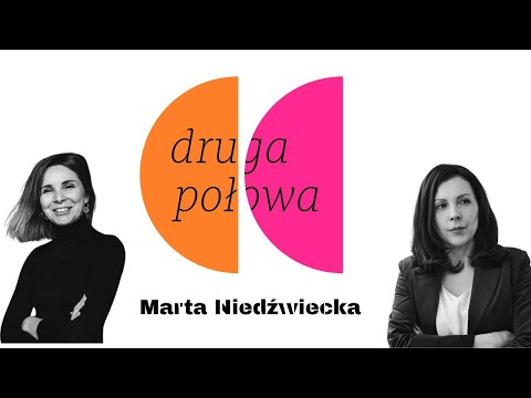 Marta Niedźwiecka i druga połowa życia.