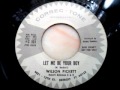 Wilson pickett - Let me be your boy 1st issue