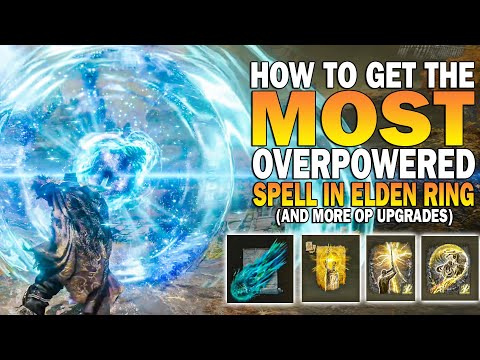 Get This NOW! The Most OVERPOWERED SPELL In Elden Ring! & More Overpowered Items