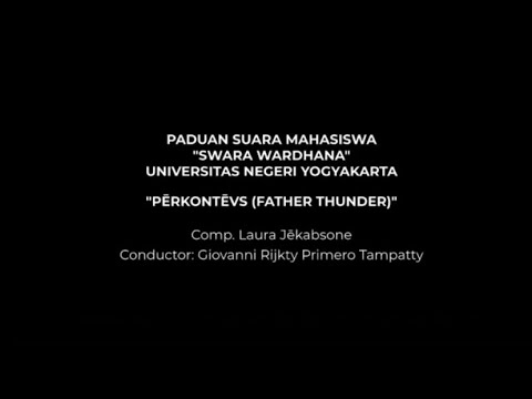 PSM "Swara Wadhana" UNY | PĒRKONTĒVS (FATHER THUNDER)