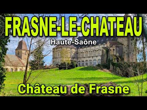 Château de FRASNE-LE-CHATEAU (Haute-Saône)